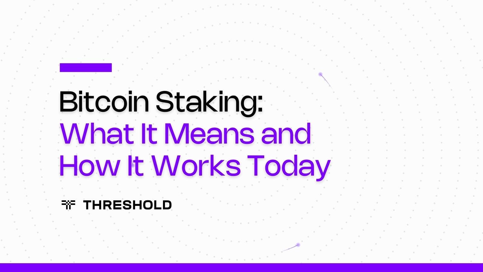 Bitcoin Staking: What It Means and How It Works Today