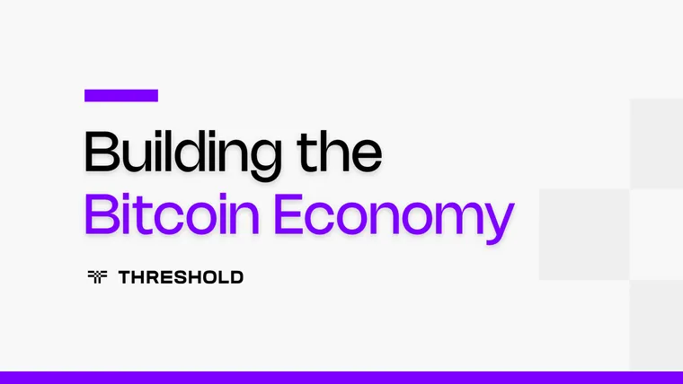 tBTC: Building the Bitcoin Economy